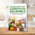 Libro digital "INTRODUCCIÓN A UNA ALIMENTACIÓN SALUDABLE"