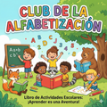 Libro digital "CLUB DE LA ALFABETIZACIÓN"